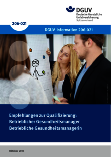 Vorschaubild der Publikation Empfehlungen zur Qualifizierung: Betrieblicher Gesundheitsmanager / Betriebliche Gesundheitsmanagerin